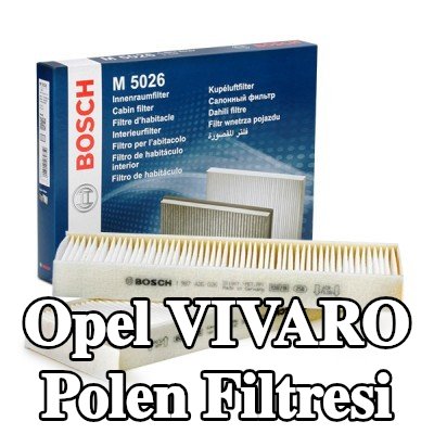 BOSCH Polen filtresi Partikül Filtresi — Opel Vivaro
