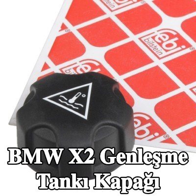 FEBI BILSTEIN Conta halkalı genleşme tankı kapağı — BMW X2