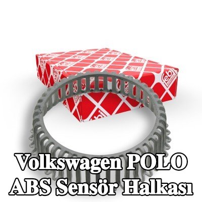 FEBI BILSTEIN ABS sensörü halkası Arka Aks Sol, Arka Aks Sağ — Volkswagen Polo