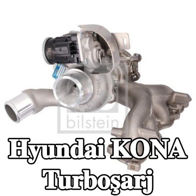 FEBI BILSTEIN Turboşarj — 2017 Hyundai Kona