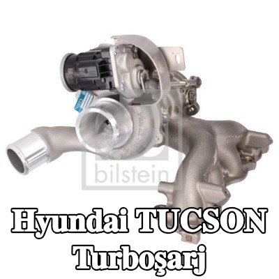 FEBI BILSTEIN Turboşarj — Hyundai Tucson