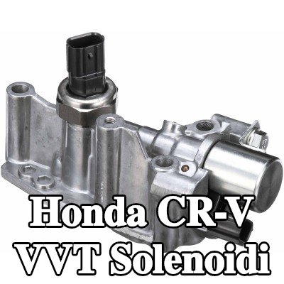GATES VVT solenoidi — 2016 Honda Cr-v