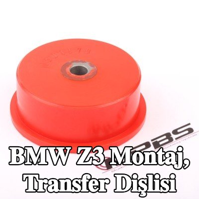 MPBS Montaj, transfer dişlisi — BMW Z3