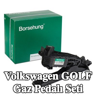 Borsehung Gaz Pedalı Seti — 2012 Volkswagen Golf
