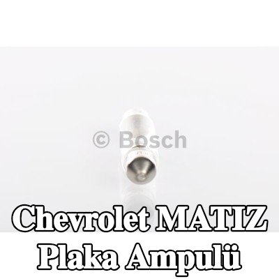 BOSCH Plaka ampulü — Chevrolet Matiz