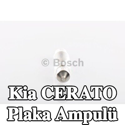 BOSCH Plaka ampulü — Kia Cerato