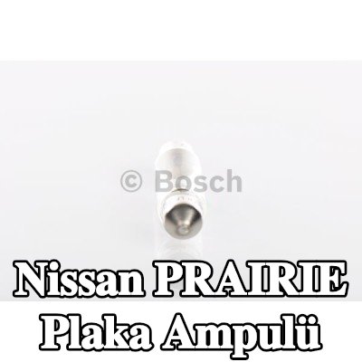 BOSCH Plaka ampulü — Nissan Prairie