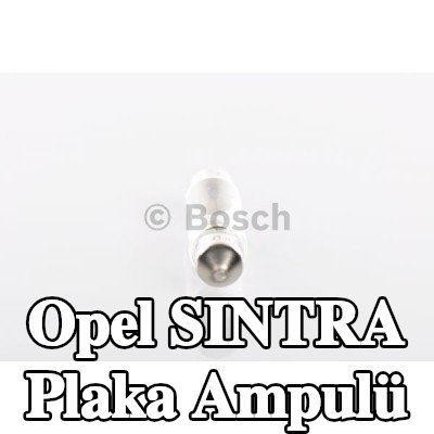 BOSCH Plaka ampulü — Opel Sintra