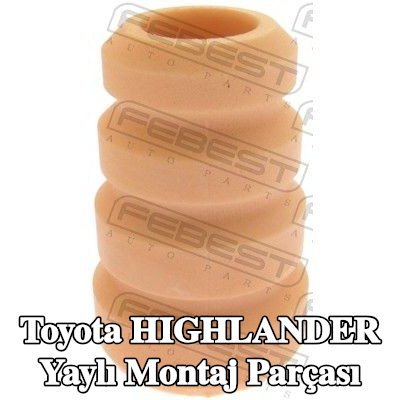 FEBEST Arka Aks Yay Montajı — Toyota Highlander
