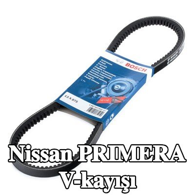 BOSCH V-kayışı 875mm — 2002 Nissan Primera