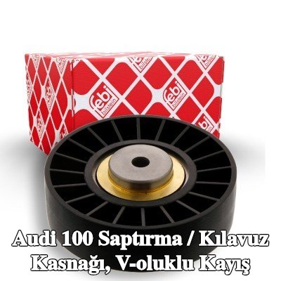 FEBI BILSTEIN Saptırma / kılavuz kasnağı, V-ribbed belt Outer Diameter: 90mm — 1990 Audi 100