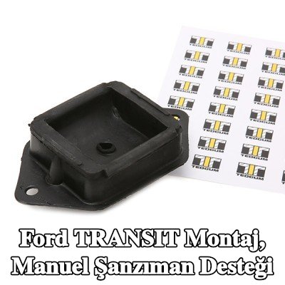 TEDGUM Montaj, manuel şanzıman desteği — Ford Transit