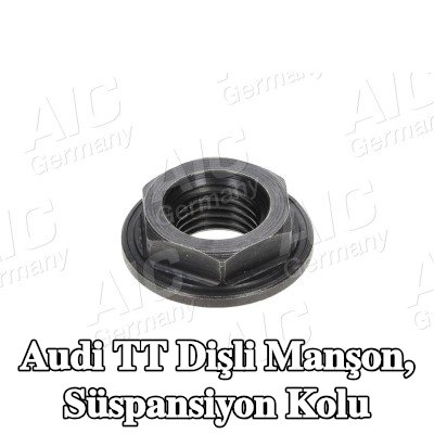 AIC Dişli Manşon, süspansiyon kolu — 2002 Audi Tt
