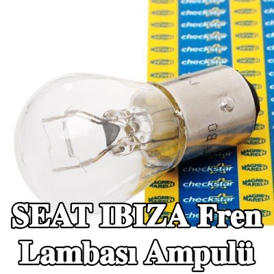 MAGNETI MARELLI Fren lambası ampulü — 2012 SEAT Ibiza