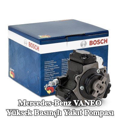 BOSCH Yüksek basınçlı yakıt pompası — Mercedes-Benz Vaneo