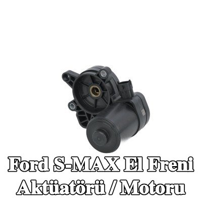 ATE El freni aktüatörü / motoru — Ford S-max