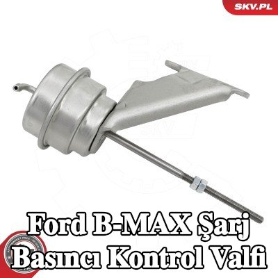 ESEN SKV Şarj Basıncı Kontrol Valfi — Ford B-max