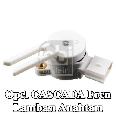 FEBI BILSTEIN Fren Lambası Anahtarı — Opel Cascada