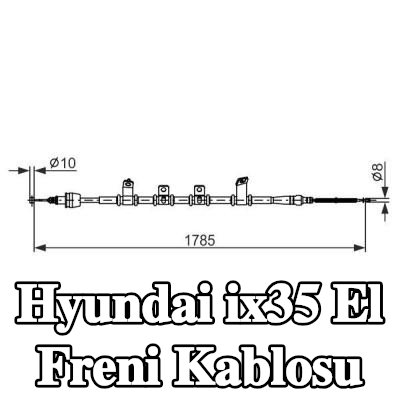 BOSCH El freni kablosu 1785mm, 1475mm — Hyundai ix35