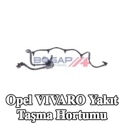 BOGAP Yakıt taşma hortumu — 2012 Opel Vivaro