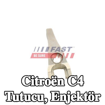 FAST Tutucu, enjektör — Citroën C4