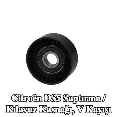 KAMOKA Saptırma / Kılavuz Kasnağı, V kayışı — Citroën Ds5
