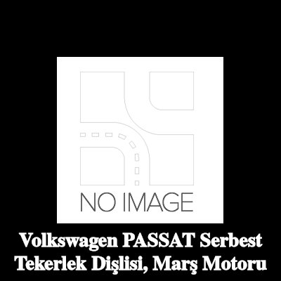 BOSCH Serbest Tekerlek Dişlisi, marş motoru — Volkswagen Passat