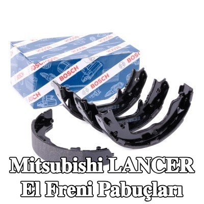 BOSCH El freni pabuçları — Mitsubishi Lancer