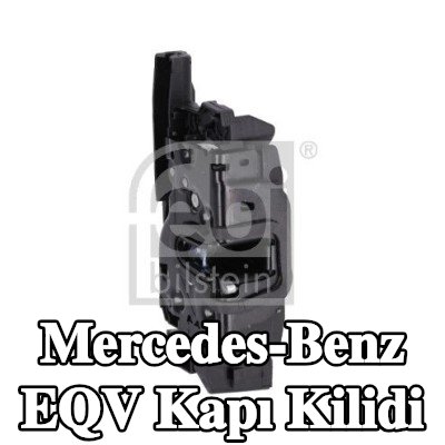 FEBI BILSTEIN Kapı kilidi Sağ Arka — Mercedes-Benz Eqv