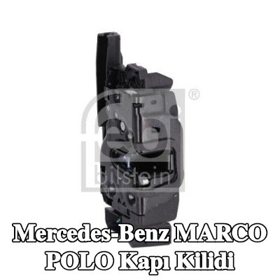 FEBI BILSTEIN Kapı kilidi Sağ Arka — Mercedes-Benz Marco Polo
