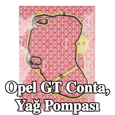 ELRING Conta, yağ pompası — Opel Gt
