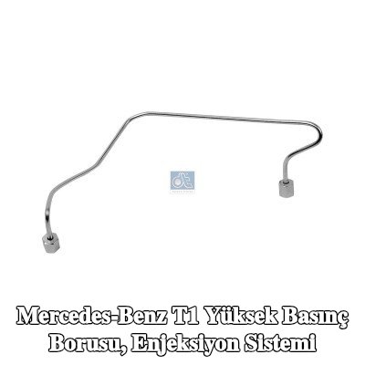 DT Spare Parts Yüksek Basınç Borusu, enjeksiyon sistemi — Mercedes-Benz T1