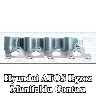 AJUSA Egzoz manifoldu contası ÇOK KATMANLI ÇELİK — Hyundai Atos