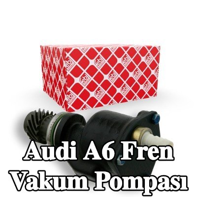 FEBI BILSTEIN Fren vakum pompası — 1995 Audi A6