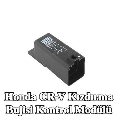 BERU Kızdırma bujisi kontrol modülü — 2011 Honda Cr-v