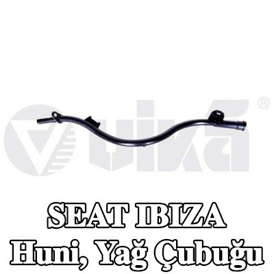 VIKA Huni, yağ çubuğu — SEAT Ibiza