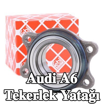 FEBI BILSTEIN Entegre manyetik sensör halkalı tekerlek yatağı — Audi A6