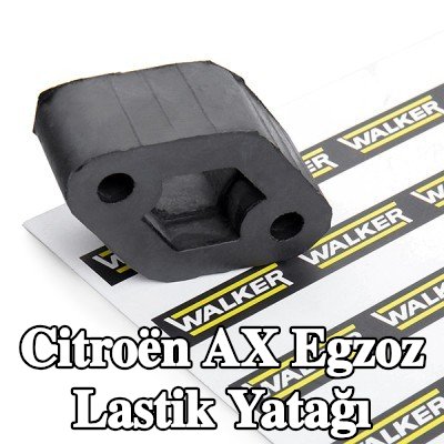 WALKER Egzoz lastik yatağı — Citroën Ax