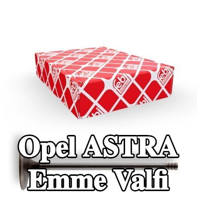 FEBI BILSTEIN Emme valfi — 2002 Opel Astra