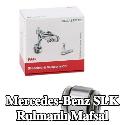 FAG Rulmanlı Mafsal — 2005 Mercedes-Benz Slk