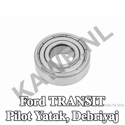 KAWE Pilot yatak, debriyaj — 1997 Ford Transit