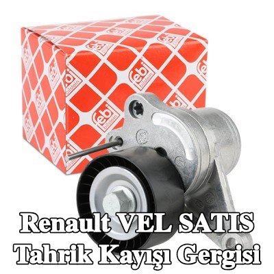 FEBI BILSTEIN Tahrik kayışı gergisi — Renault Vel Satis