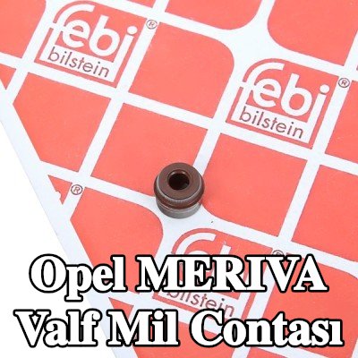 FEBI BILSTEIN Valf mil contası — 2003 Opel Meriva