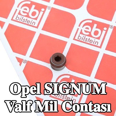 FEBI BILSTEIN Valf mil contası — 2003 Opel Signum