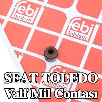 FEBI BILSTEIN Valf mil contası — 2012 SEAT Toledo