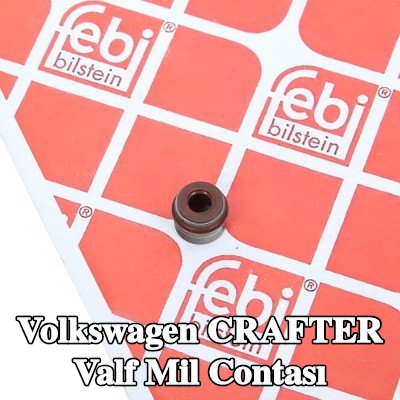 FEBI BILSTEIN Valf mil contası — 2012 Volkswagen Crafter