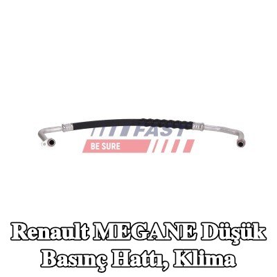 FAST Düşük Basınç Hattı, klima — Renault Megane