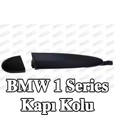 PRASCO Kapı Kolu Sol Arka, Arka, Sağ ön, Sağ Arka — BMW 1 Series