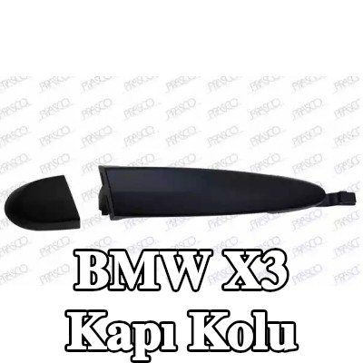 PRASCO Kapı Kolu Sol Arka, Arka, Sağ ön, Sağ Arka — BMW X3