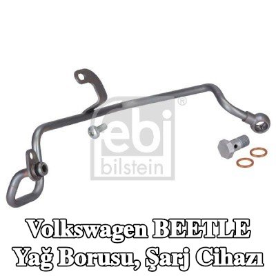 FEBI BILSTEIN Yağ Borusu, şarj cihazı — 2012 Volkswagen Beetle